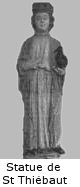 Statue de St Thiebaut