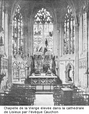 Chapelle construite par Cauchon dans la cathédrale de Lisieux